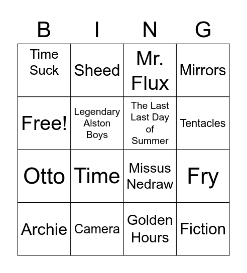 The Last Last Day of Summer Bingo Card