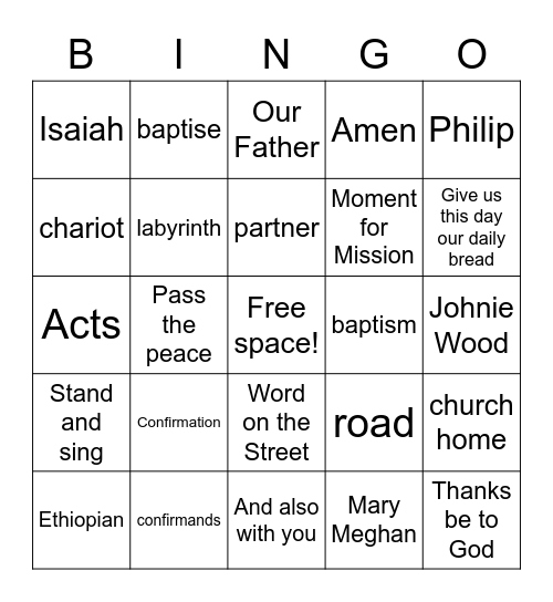 BIG CHURCH BINGO -- Mark the squares with the words you hear or see during the service. If you get a Bingo, don't yell it out! See Ms. Valerie in the narthex after the service for a prize. :) Bingo Card