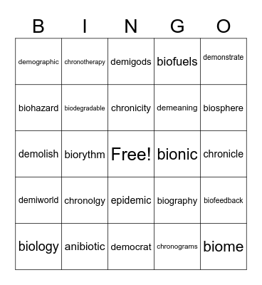 Greek  Roots- Bio, Dem, Chron Bingo Card