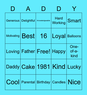Happy 40th Birthday Daddy! Bingo Card