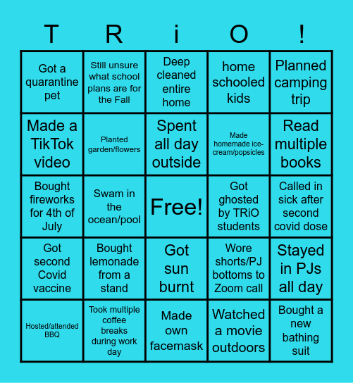 Summer TRiO Admin Bingo Card