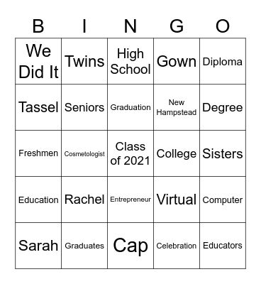 Sarah and Rachel's Graduation Celebration Bingo Card