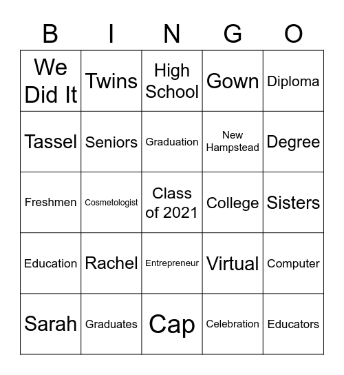 Sarah and Rachel's Graduation Celebration Bingo Card