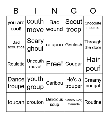 ou says /soup/ French Layer Bingo Card