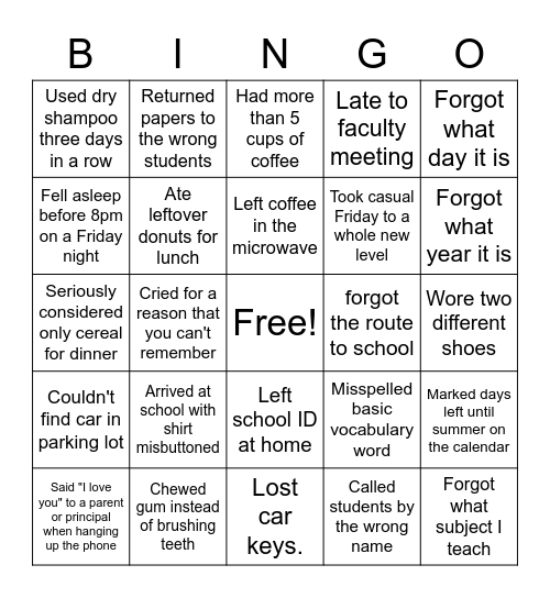 Tired Teachers and Staff Bingo Card