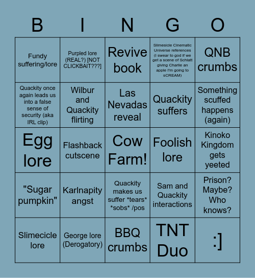 Quackity Lore stream :] Bingo Card