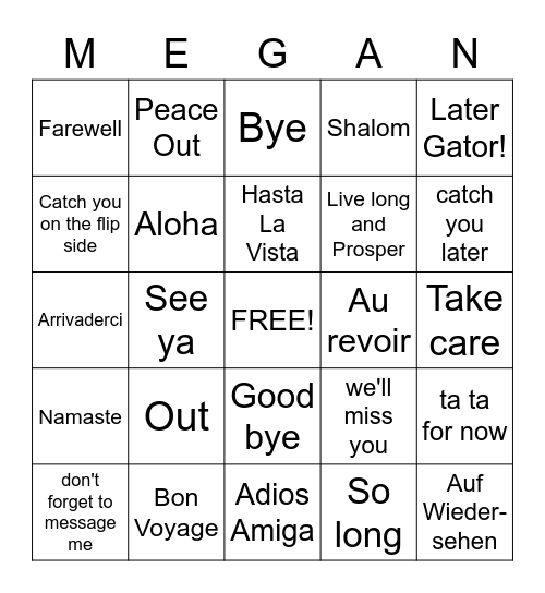 Megan's Goodbye Bingo Card