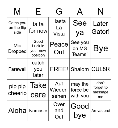 Megan's Goodbye Bingo Card