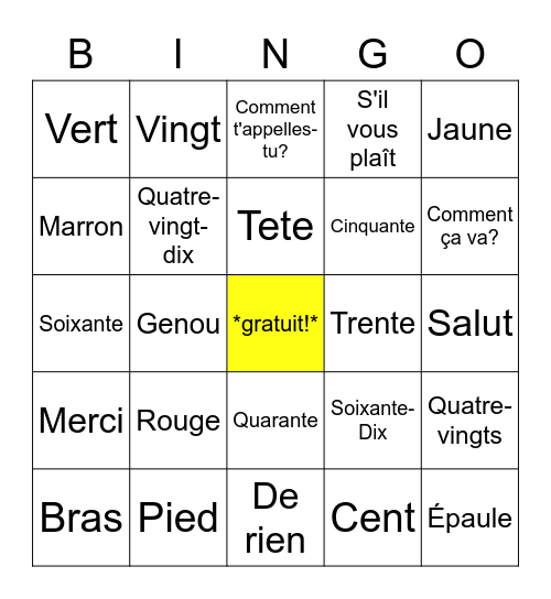 Unité 4- Le Bingo Final! Bingo Card