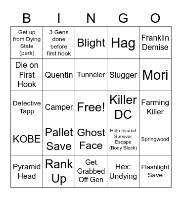 Dead By Daylight Bingo! Bingo Card