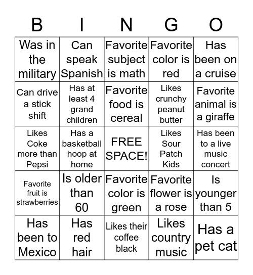 Person Bingo - find a person that matched the description and write their name in that space. When you get a Bingo you win!  Bingo Card