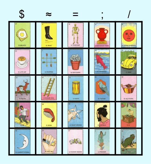 MILLENIAL LOTERIA Bingo Card