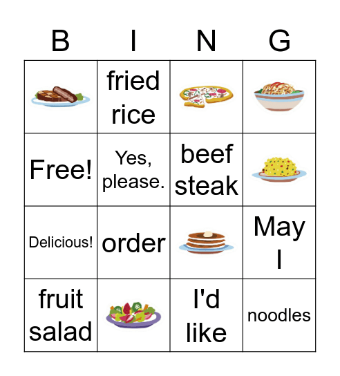 Lesson 5: I'd like Fried Rice. Bingo Card