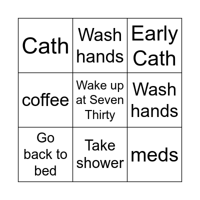 Morning Routine for dale hollow Bingo Card