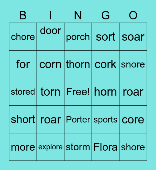 or, ore, oar, our Bingo Card