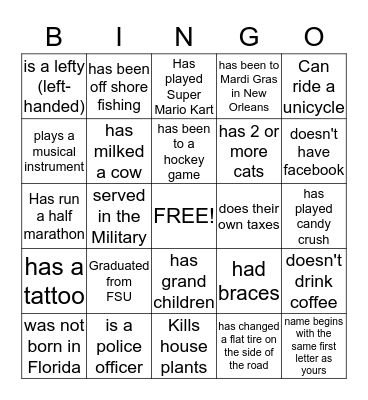 Make Some Friends!  First to get BINGO gets a Prize! Bingo Card