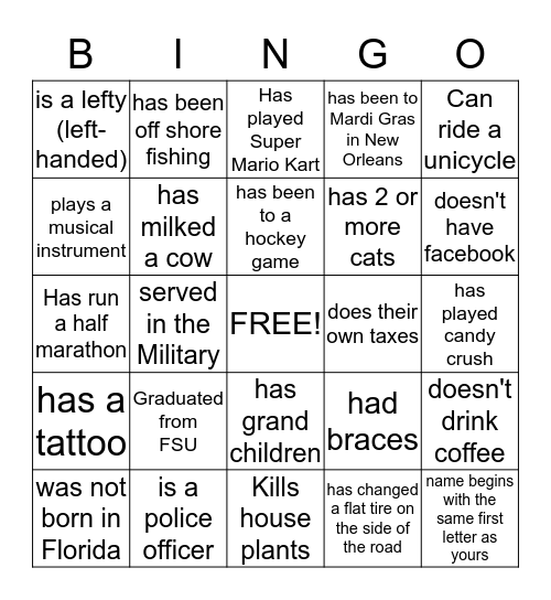 Make Some Friends!  First to get BINGO gets a Prize! Bingo Card