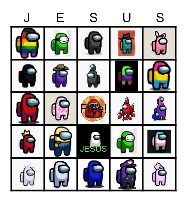 JESUS IS AMONG US Bingo Card