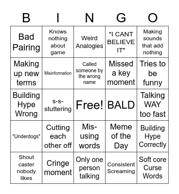 Cringe Shoutcasting Bingo Card