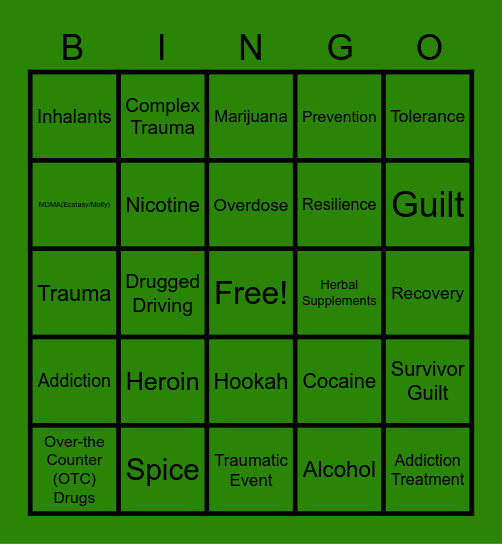 Alcohol & Drug/ Trauma Bingo Card