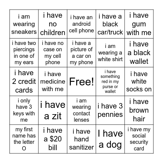 I HAVE THAT Bingo Card