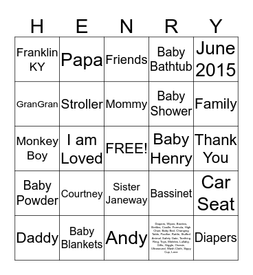 Andy & Courtney McClung are the proud parents-to-be of       Baby        Robert Henry McClung Bingo Card