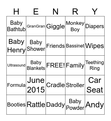 Andy & Courtney McClung are the proud parents-to-be of       Baby        Robert Henry McClung Bingo Card