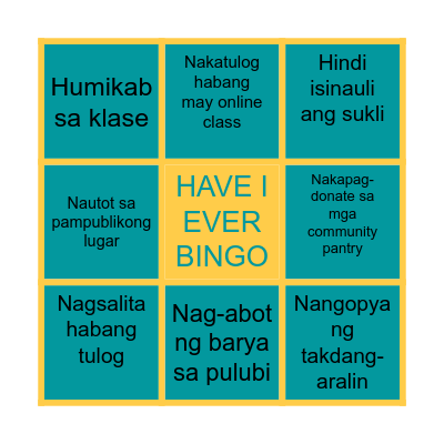 HAVE I EVER BINGO Card