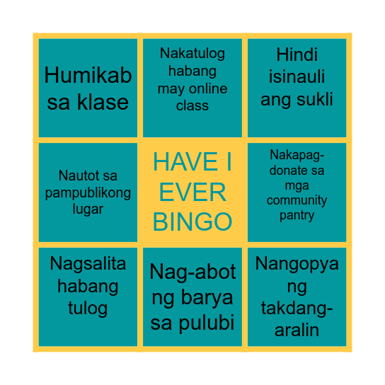 HAVE I EVER BINGO Card