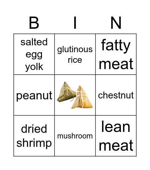 What are the ingredients you like in the rice dumplings? Bingo Card