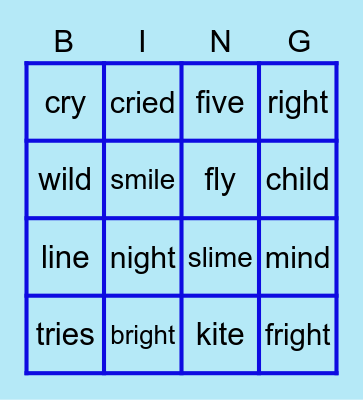 Long /i/ sound Bingo Card
