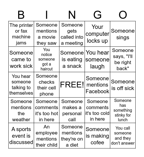 In offices all over America... Bingo Card