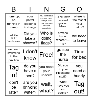 Things Scout Leaders say at camp Bingo Card