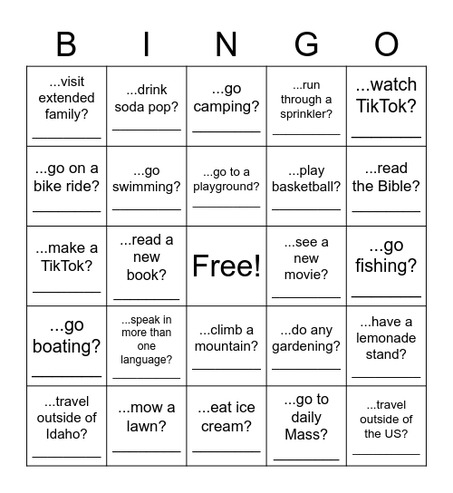 Over summer vacation, did you... Bingo Card