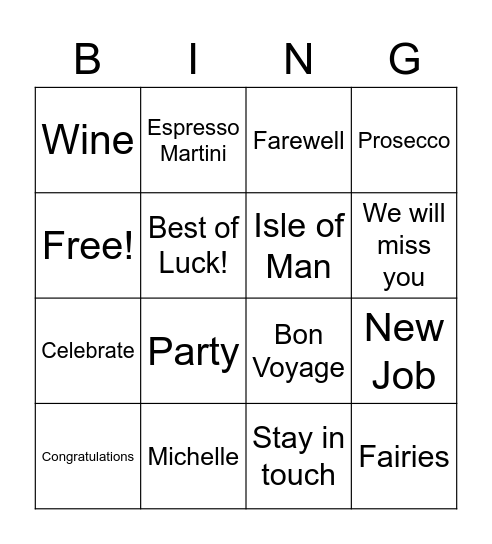 Michelle Farewell Bingo Card