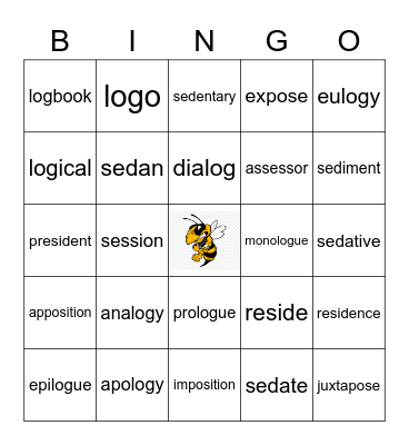Week 5 Word List: log= word, idea, reason, speech Bingo Card
