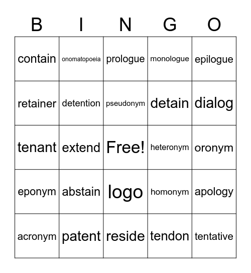 Week 7 Word List: tain, ten, tent= hold Bingo Card