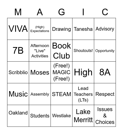 Ms. Raashid's Advisory "MAGIC" Bingo Card