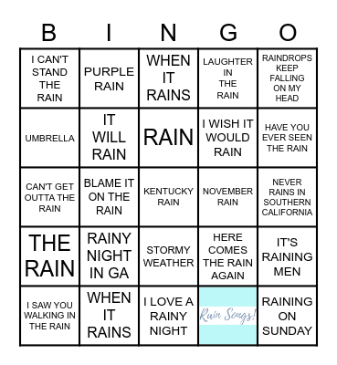 SONGS ABOUT RAIN Bingo Card