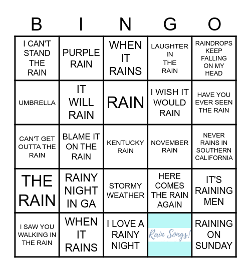 SONGS ABOUT RAIN Bingo Card