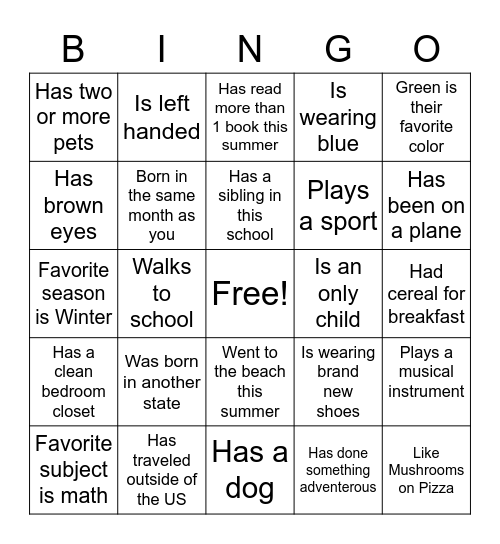 Find someone in our class who... Bingo Card