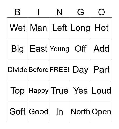 ANTONYM'S BINGO!!! Bingo Card