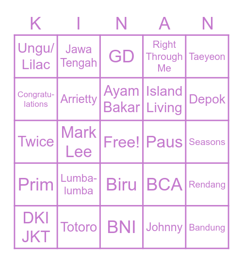 KINANKINANKINANKINANKINANKINAN Bingo Card