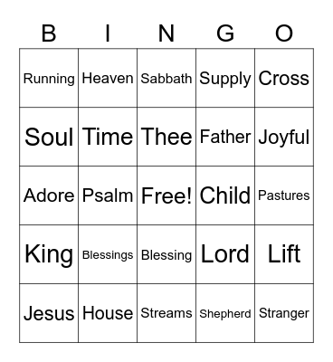July 18 Worship Bingo (Listen for words during worship and check them off when you hear them (Just for fun-no prizes) Bingo Card