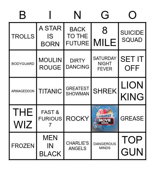 GREATEST MOVIE SONGS   1 Bingo Card