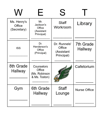 WELCOME TO WEST MIDDLE SCHOOL Bingo Card