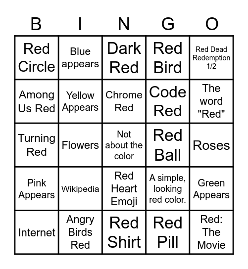 Search "Red" on Google then click on "Images". Bingo Card