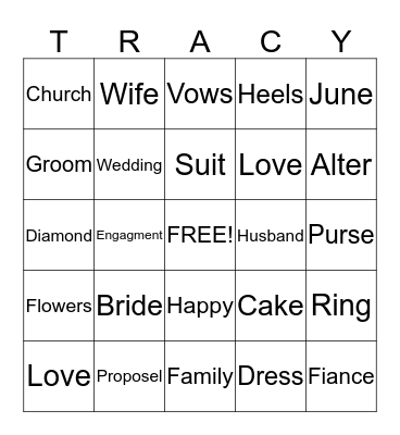 Tracy's Wedding Shower Bingo Card