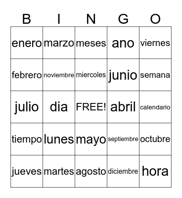 Meses del ano y dias de la semana Bingo Card