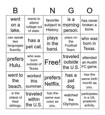 Meet Your Classmates, find someone who... Bingo Card